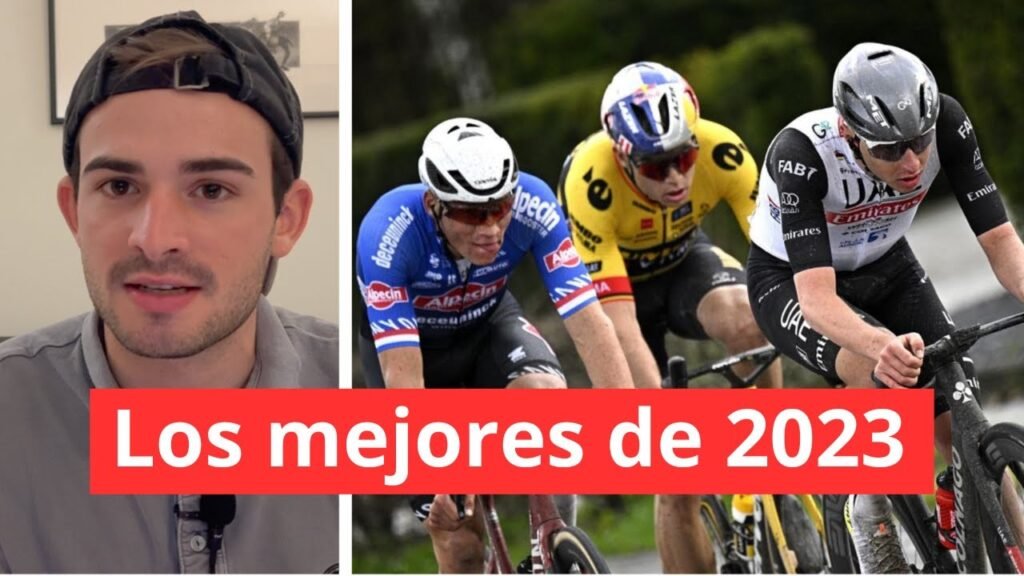 Los 5 MEJORES CICLISTAS de la TEMPORADA 2023 5 Los 5 MEJORES CICLISTAS de la TEMPORADA 2023