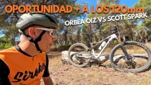 Opinion personal Orbea Oiz vs Scott Spark No todas