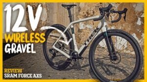 Review SRAM Force AXS 12V inalambrico para GRAVEL