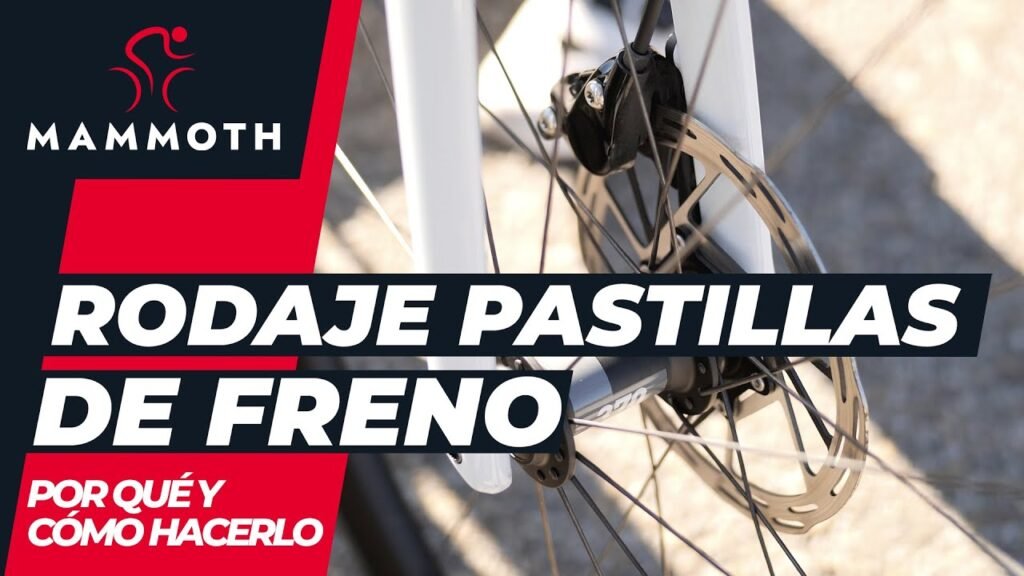 Rodaje pastillas de freno: por qué y como hay que hacerlo | Mammoth Bikes 2 Rodaje pastillas de freno por que y como hay que