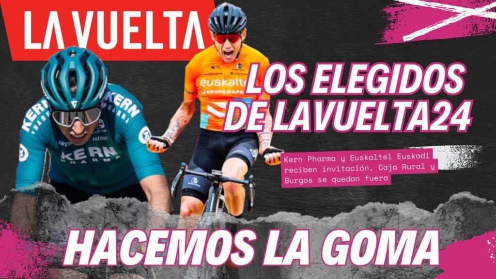 LaVuelta24 KERN PHARMA Y EUSKALTEL EUSKADI invitados en HacemosLaGoma