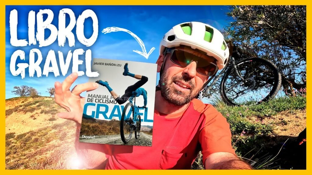 Os enseno mi NUEVO LIBRO de GRAVEL Ciclismo