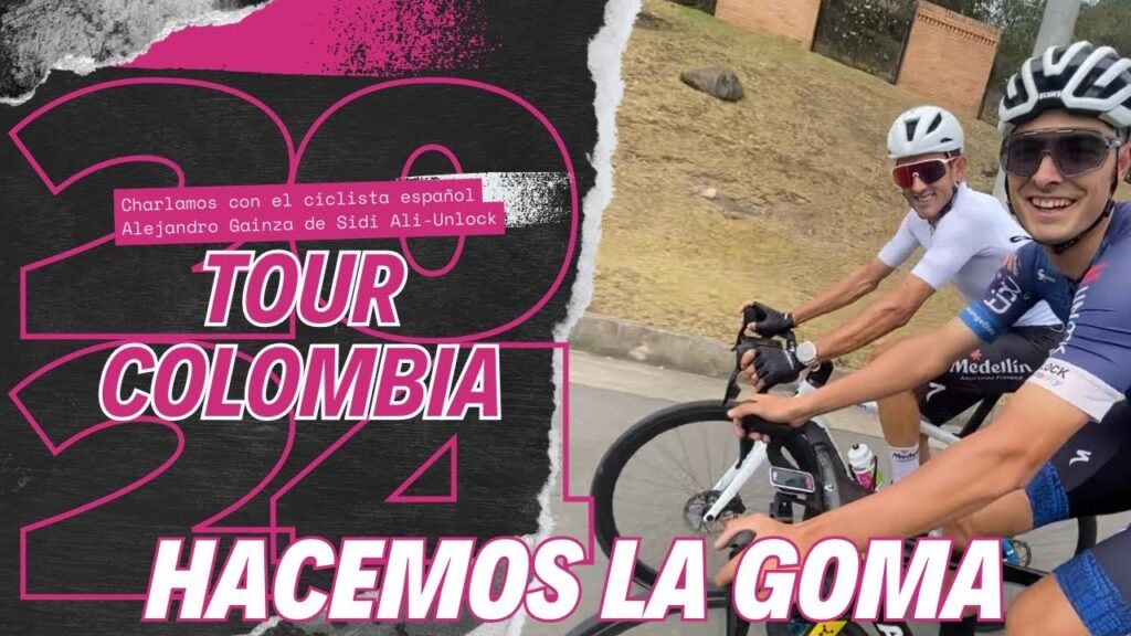 TOUR COLOMBIA 2024, con Alejandro Gainza de Sidi Ali | HacemosLaGoma 1 TOUR COLOMBIA 2024 con Alejandro Gainza de Sidi Ali