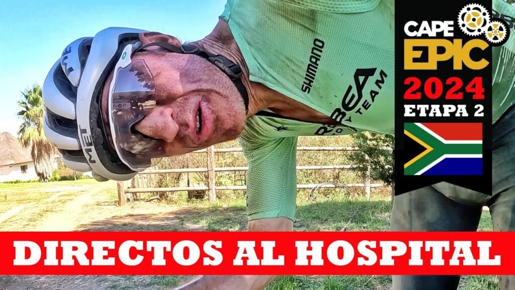 Directos al hospital Etapa 2 Cape Epic 2024