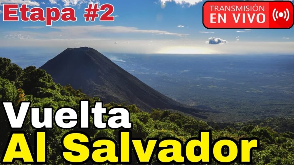 EN VIVO Vuelta a El Salvador 2024 Etapa 2