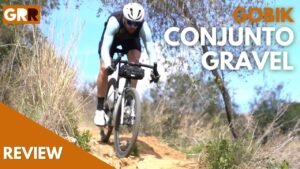 GOBIK Conjunto Gravel Review Hemos puesto aprueba los