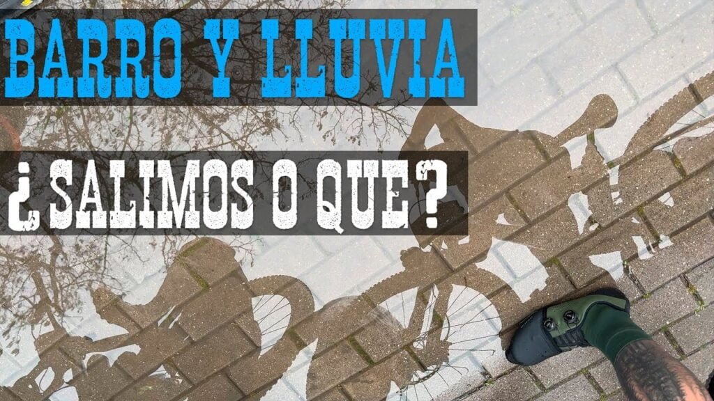 Lluvia y Barro en Far West ¿salimos y bike check