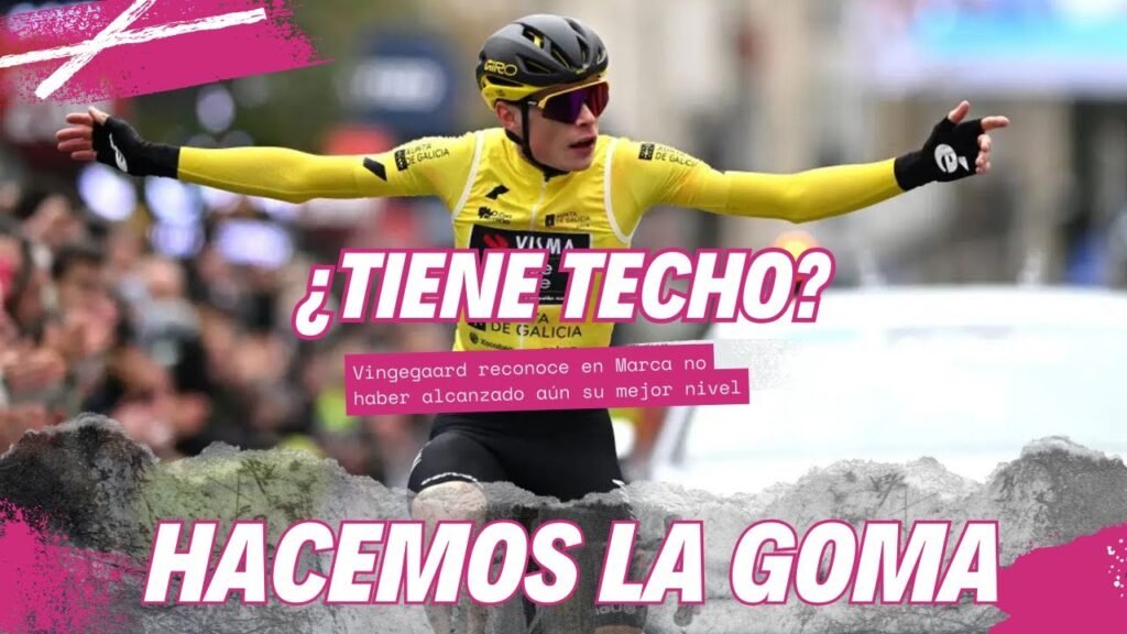 Vingegaard quiere ganar Giro Tour y La Vuelta HacemosLaGoma
