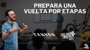 ¿Como preparar una vuelta por etapas Especial Colina Triste MTB