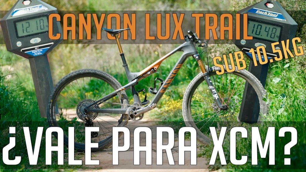 3 meses con la CANYON LUX TRAIL: ¿vale para "nuestro XCM"? | BiciLAB 6 3 meses con la CANYON LUX TRAIL ¿vale para nuestro