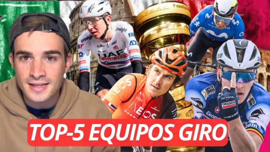 Los 5 EQUIPOS mas FUERTES del GIRO DE ITALIA 2024