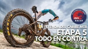 DESAFIO CONTRARRELOJ ETAPA 5 SENDEROS DE LA LEYENDA DEL CARIBE