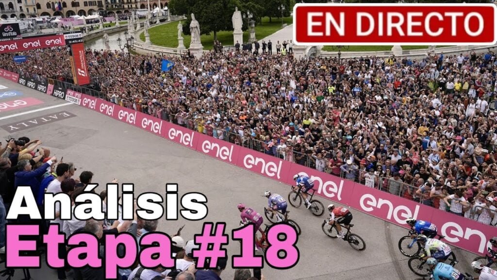 EN VIVO Análisis Etapa 18 | Giro de Italia 2024 - Sprint Desordenado 8 EN VIVO Analisis Etapa 18 Giro de Italia 2024