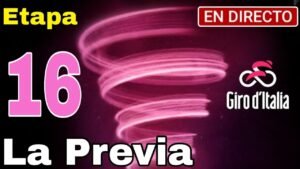 EN VIVO Etapa 16 Giro de Italia 2024 La