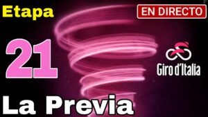 EN VIVO Etapa 21 Giro de Italia 2024 La