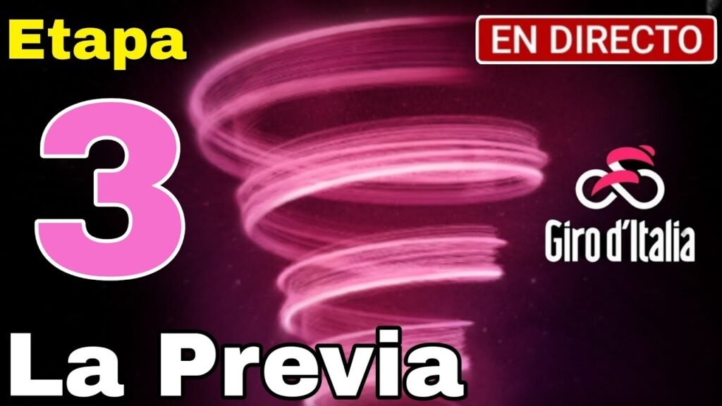 EN VIVO Etapa 3 | Giro de Italia 2024 | La Previa Ciclística 9 EN VIVO Etapa 3 Giro de Italia 2024