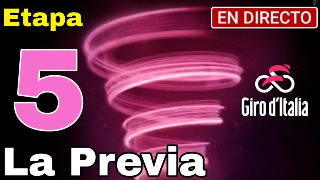 EN VIVO Etapa 5 Giro de Italia 2024 La