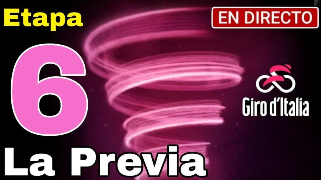 EN VIVO Etapa 6 Giro de Italia 2024 La