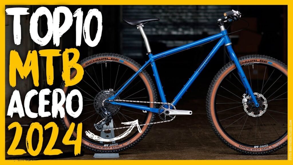 TOP10 MOUNTAIN BIKES de ACERO para BIKEPACKING en 2024