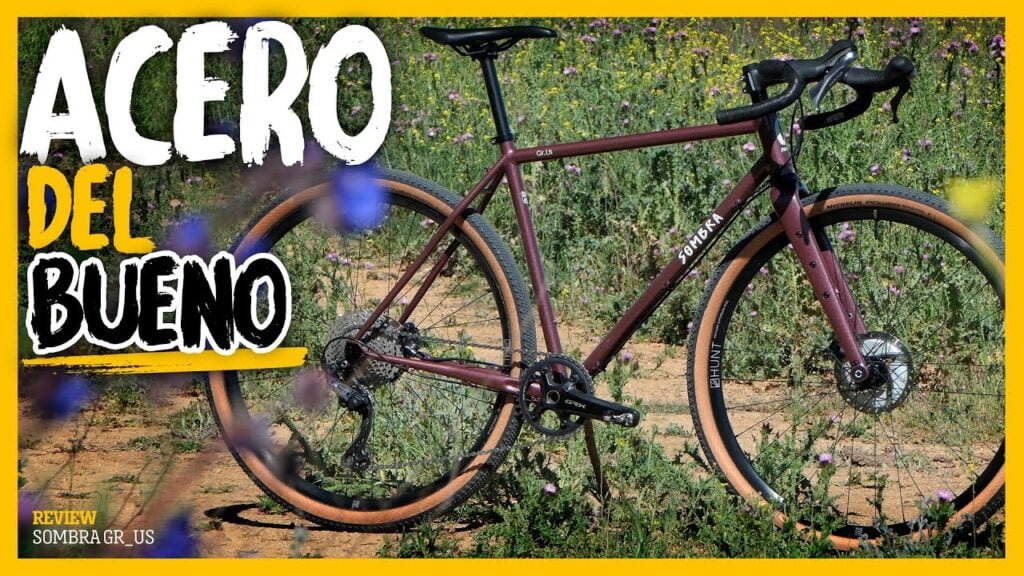 BICI GRAVEL ACERO MADE IN SPAIN Review SOMBRA GR US