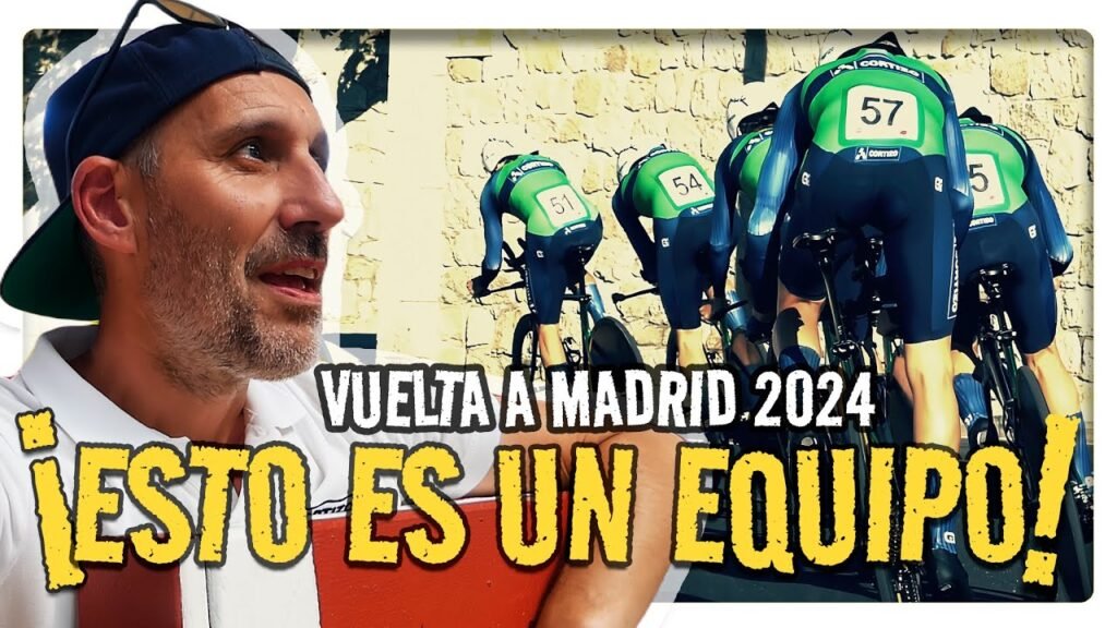 ASÍ SE VIVE desde dentro UNA CRONO POR EQUIPOS". Vuelta a Madrid 2024. INSIDE CORTIZO 2024. 7 ASI SE VIVE desde dentro UNA CRONO POR EQUIPOS Vuelta