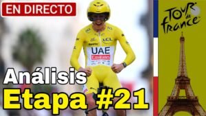 EN VIVO Analisis Etapa 21 Tour de Francia 2024