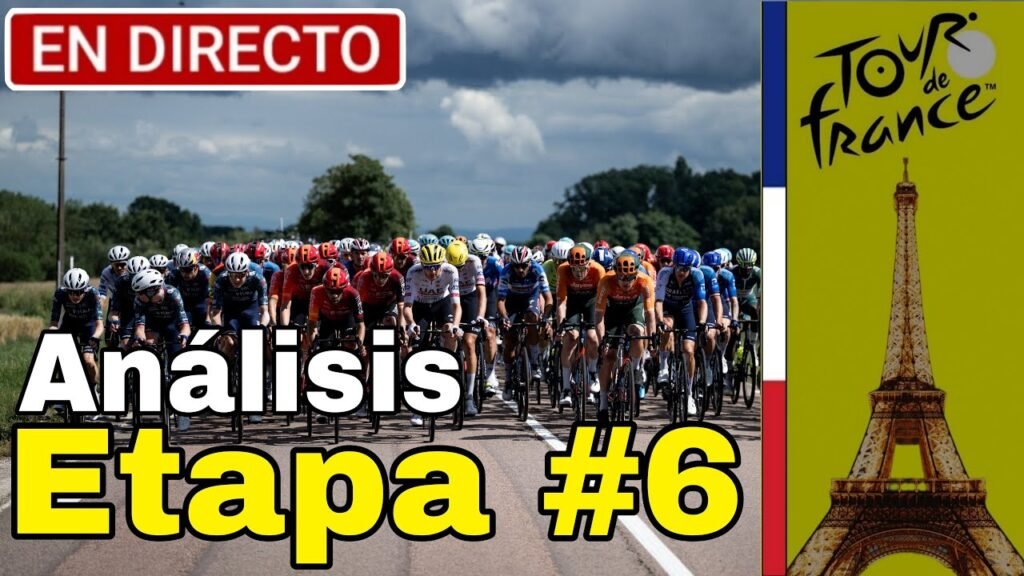 EN VIVO Análisis Etapa 6 | Tour de Francia 2024 No hay Días Fáciles 1 EN VIVO Analisis Etapa 6 Tour de Francia 2024