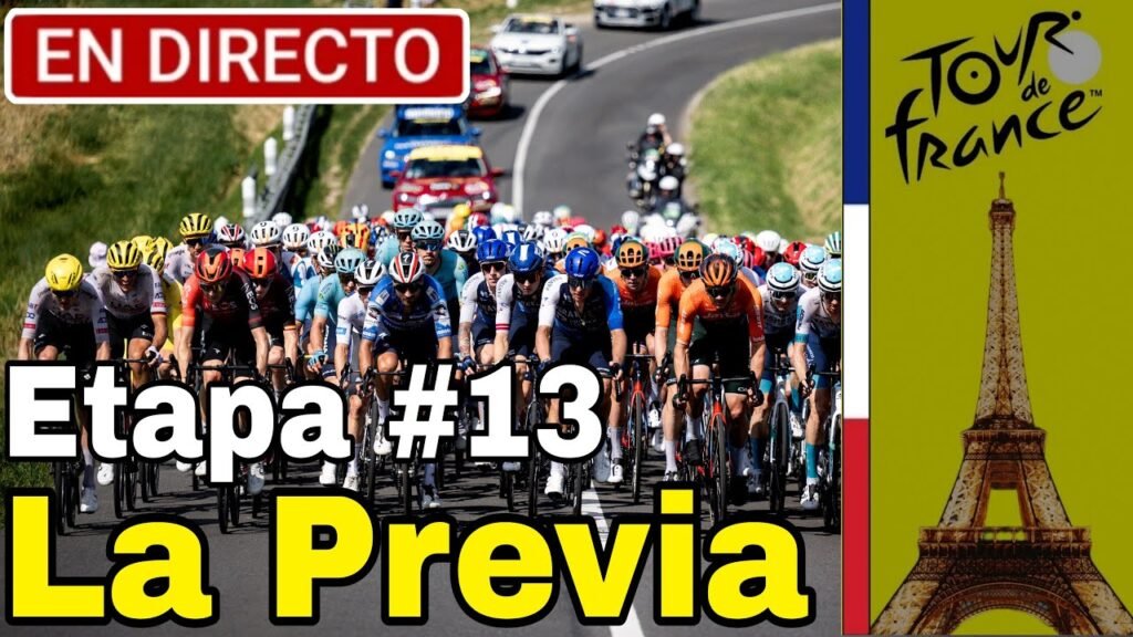 EN VIVO Etapa 13 | Tour de Francia 2024 La Previa Ciclística 9 EN VIVO Etapa 13 Tour de Francia 2024 La