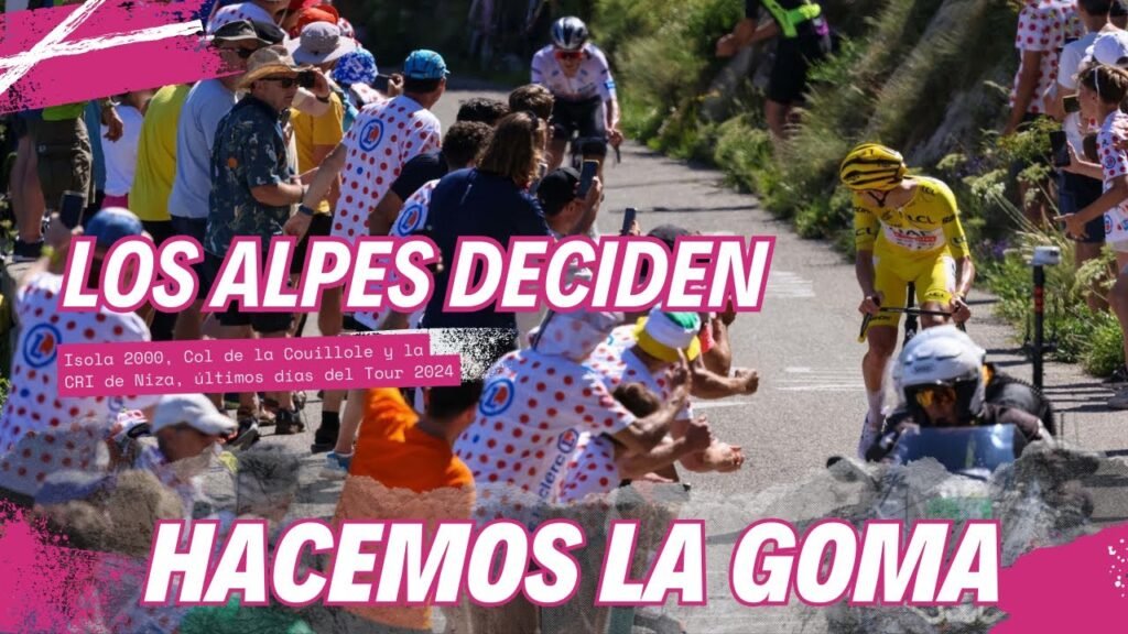 El ultimo fin de semana del Tour de Francia 2024