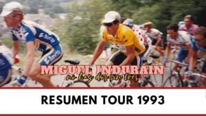 INDURAIN vs ROMINGER DUELO EN EL TOUR DEL 93