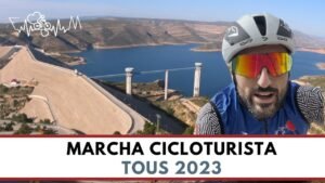 MARCHA CICLODEPORTIVA TOUS 2023 PEDALEANDO SOBRE LA PRESA Fran