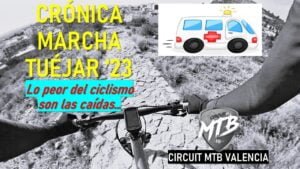 Marcha Tuejar 2023 Lo peor del ciclismo son las caidas