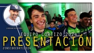 PRESENTACION oficial del EQUIPO CORTIZO INSIDE CORTIZO 2024