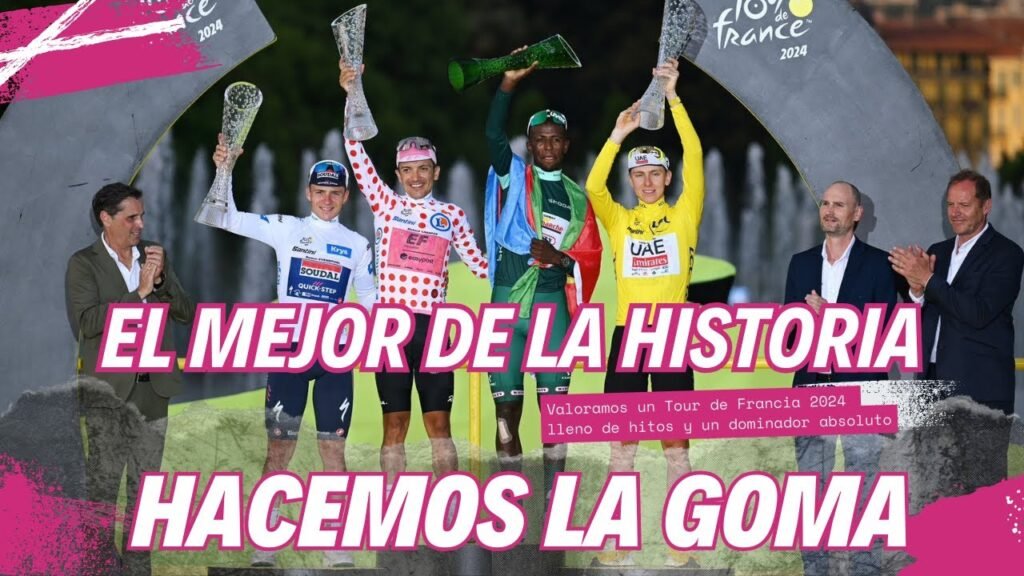 VALORACIONES TOUR DE FRANCIA 2024 EL TERCER PUESTO DE