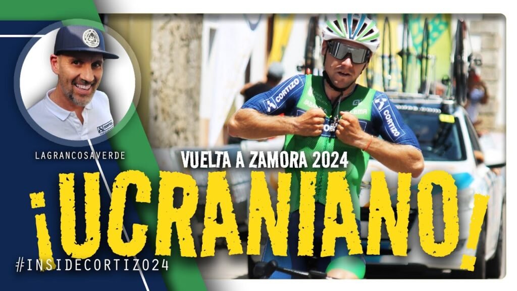 Vívímos el PRÓLOGO desde dentro!. Maksym Bilyi gana la Vuelta a Zamora. INSIDE CORTIZO 2024. 6 Vivimos el PROLOGO desde dentro Maksym Bilyi gana la Vuelta
