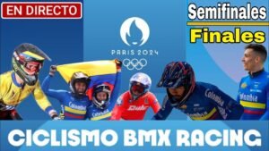 EN VIVO Ciclismo Bmx Racing Semifinales y Finales Olimpiadas