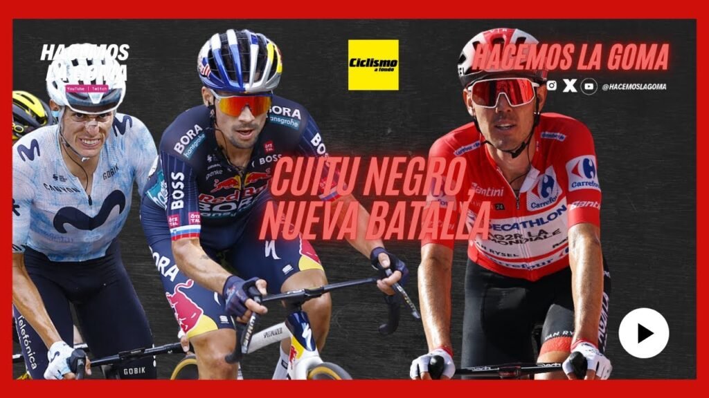 POST-ETAPA 14 LAVUELTA24 | CUITU NEGRU AGUARDA LA BATALLA POR EL MAILLOT ROJO | HacemosLaGoma 2 POST ETAPA 14 LAVUELTA24 CUITU NEGRU AGUARDA LA BATALLA POR