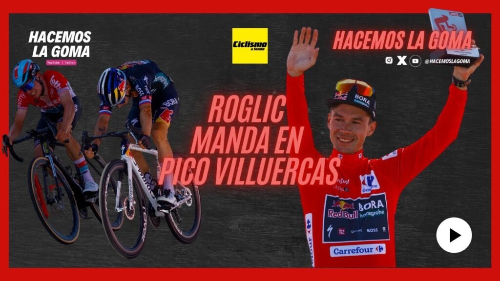 POST-ETAPA 4 LAVUELTA24: ROGLIC TOMA LA DELANTERA EN PICO VILLUERCAS | HacemosLaGoma 8 POST ETAPA 4 LAVUELTA24 ROGLIC TOMA LA DELANTERA EN PICO VILLUERCAS