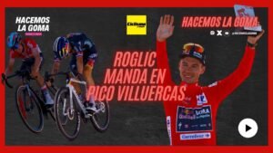 POST ETAPA 4 LAVUELTA24 ROGLIC TOMA LA DELANTERA EN PICO VILLUERCAS