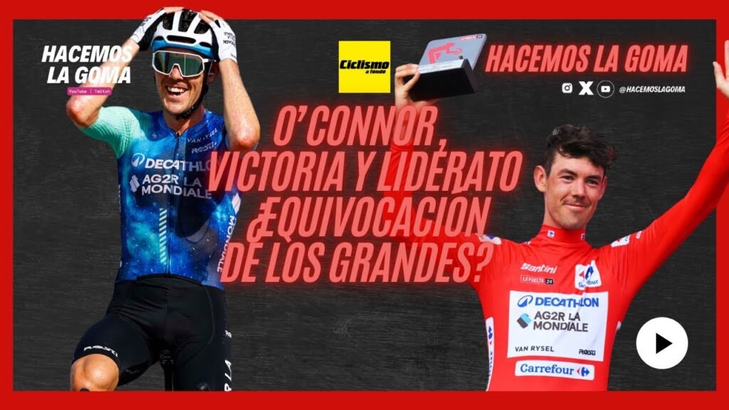 POST ETAPA 6 LAVUELTA24 OCONNOR SORPRENDE Y ES LIDER HacemosLaGoma