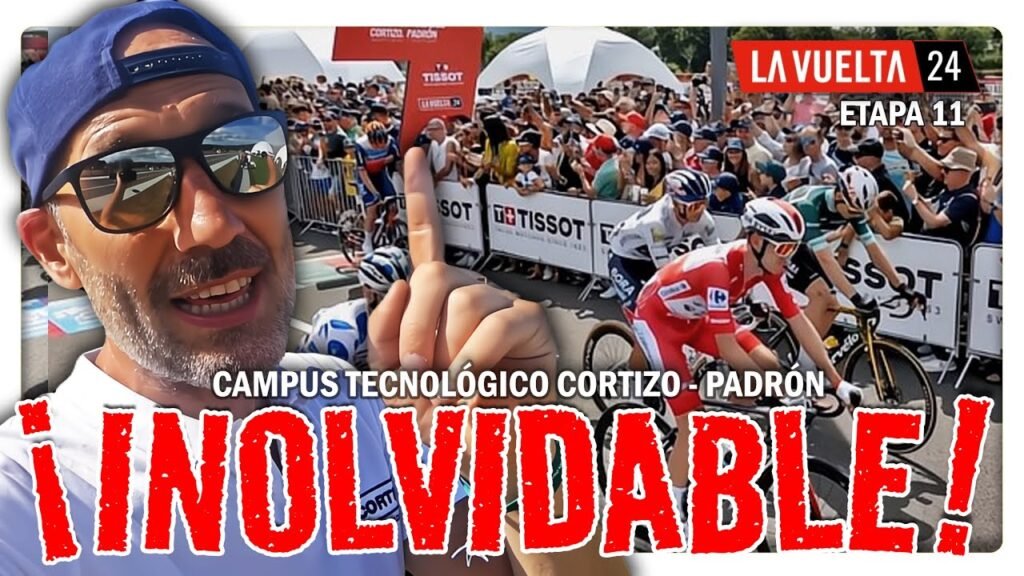 ¡UN DIA INOLVIDABLE!. ETAPA 11. Campus Tecnológico CORTIZO. Padrón. #lavuelta24 3 ¡UN DIA INOLVIDABLE ETAPA 11 Campus Tecnologico CORTIZO Padron lavuelta24