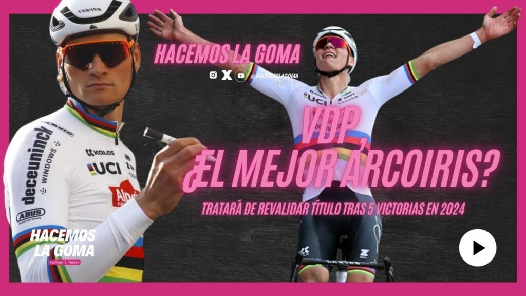 FAVORITOS ZURICH 2024 VAN DER POEL ¿EL MEJOR ARCOIRIS