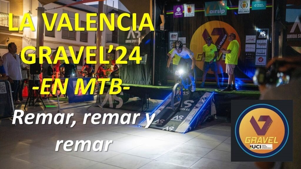 La Valencia Gravel 2024 en MTB remar remar y remar