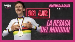 La Resaca que deja el Mundial de Pogacar en Hacemos