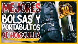 Mejores bolsas BIKEPACKING para horquilla con Portabultos GRAVEL