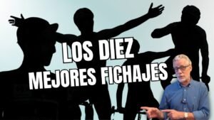 RANKING con los MEJORES FICHAJES para 2025