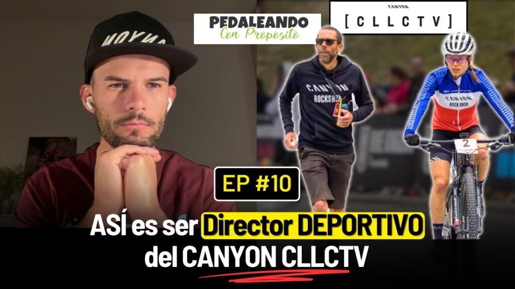 Así se Lidera un Equipo Exitoso de MTB XCO ► CANYON CLLCTV |Sebastien Francois DIRECTOR DEPORTIVO 8 Asi se Lidera un Equipo Exitoso de MTB XCO ►