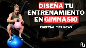 ¿Entrenar en gimnasio Siendo ciclista