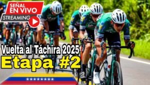 Etapa 2 Vuelta al Tachira 2025 ➣ San Cristobal ›