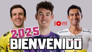 ¡BIENVENIDO 2025 LOS CICLISTAS QUE ESTRENAN COLORES